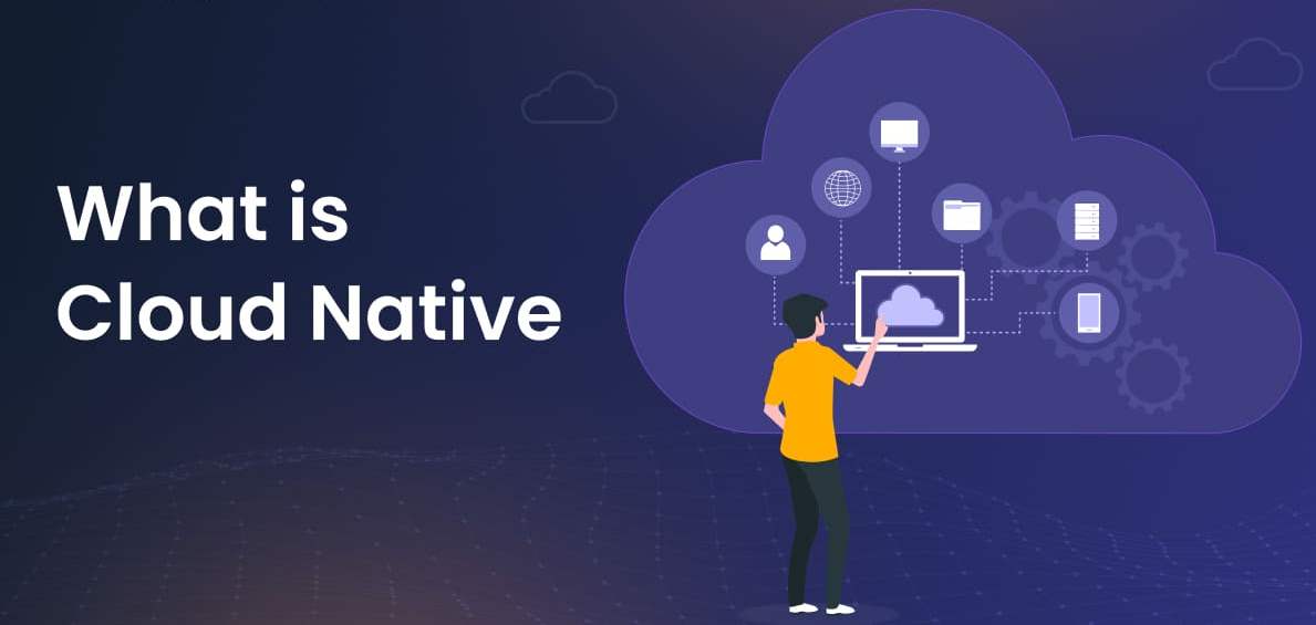 The Shift to Cloud-Native Software — Why Modern Applications Are Built Differently